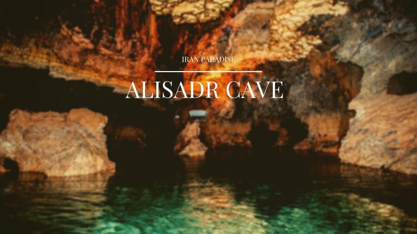 Alisadr Cave