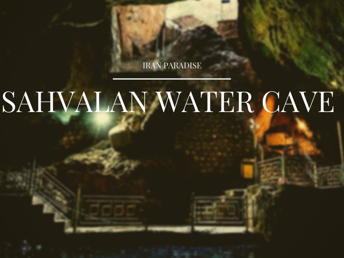 Sahvalan Water Cave