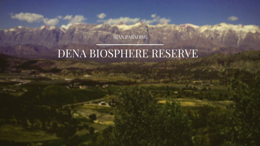 Dena Biosphere Reserve