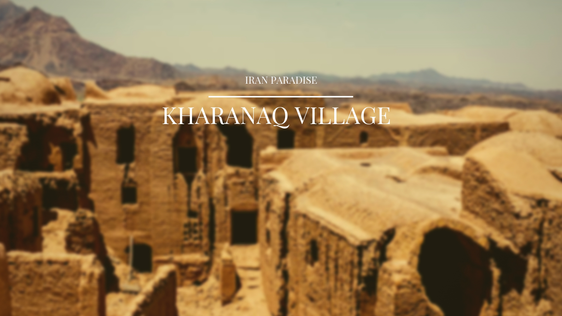 Kharanaq Village